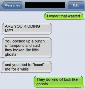 Funny Iphone Drunk Text Messages