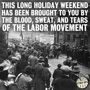 ... to you by the labour movement child labour laws 8 hour work days