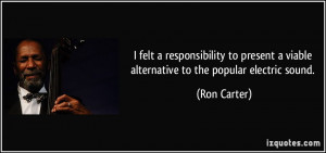 Ron Carter Quotes Famous Quoteswave