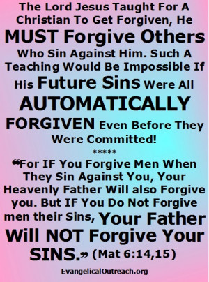 PROOF That Past Sins Are Forgiven - NOT Future Sins