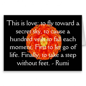 Rumi Quote - famous spiritual author, sufi mystic Greeting Card