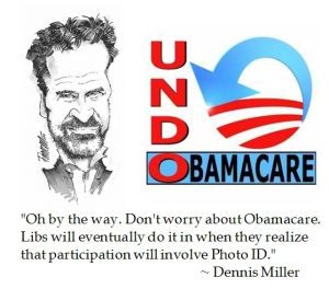 Dennis Miller on Obamacare