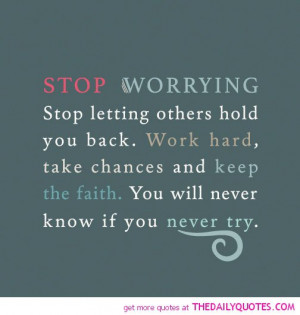 stop-worrying-life-quotes-sayings-pictures.jpg