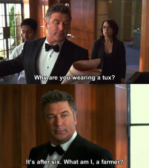Jack Donaghy knows what's up.