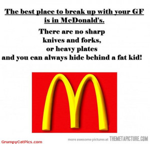 The Best Place To Break Up With Your Girlfriend Funny McDonald's ...