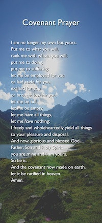 John Wesley's Covenant Prayer