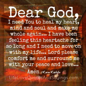 Healing Heart Quotes Sayings I need you to heal my heart,