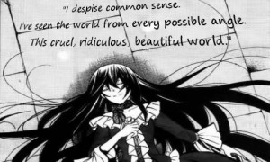 ... , ridiculous, beautiful world.