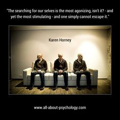 Fab quote by Karen Horney. Click on image or GO HERE --> www.all-about ...