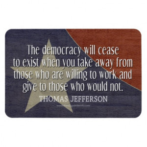 Thomas Jefferson Quote on Democracy Rectangle Magnet