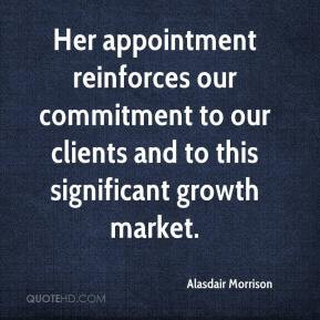 Alasdair Morrison - Her appointment reinforces our commitment to our ...