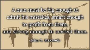 from them and strong enough to correct them john c maxwell quotes