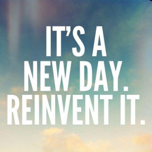 Its A New Day Quotes It's only the temporary