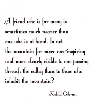 Kahlil Gibran – Friends Quote