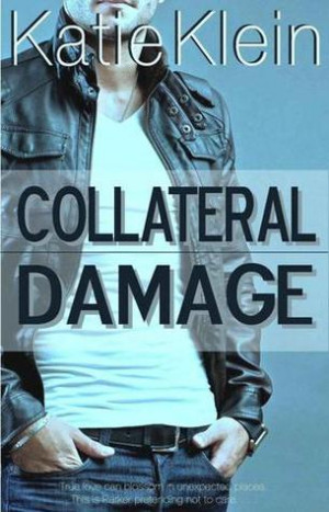 Collateral Damage (Cross My Heart, #2)