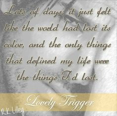 Lovely Trigger (Tristan & Danika #3 ) by R.K. Lilley