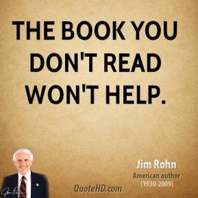 jim-rohn-jim-rohn-the-book-you-dont-read-wont.jpg