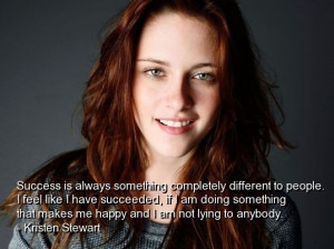 Kristen Stewart Famous Quotes