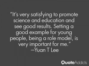 It's very satisfying to promote science and education and see good ...