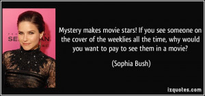 Mystery makes movie stars! If you see someone on the cover of the ...