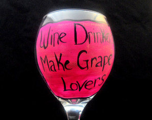... Drinkers Make Great Lovers,Wine Gift, Funny Quote, Funny Wine Sayings