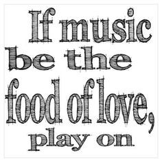 Quote from Twelfth Night by William Shakespeare. Spoken by Duke ...