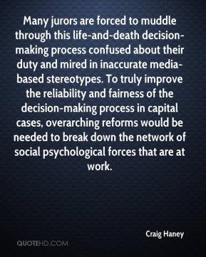 Craig Haney - Many jurors are forced to muddle through this life-and ...