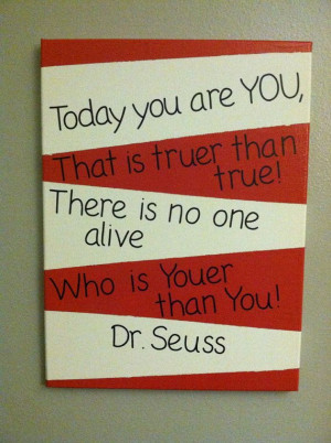 Dr Seuss Quote There is no one youer than you Canvas on Etsy, $18.00