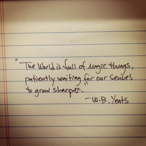 Magic things - W.B. Yeats