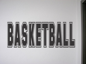 Details about BASKETBALL Vinyl Wall QUOTE Decal Sign Room Home Decor ...