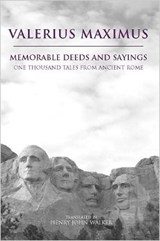 Memorable Deeds and Sayings: A Thousand Tales from Ancient Rome ...