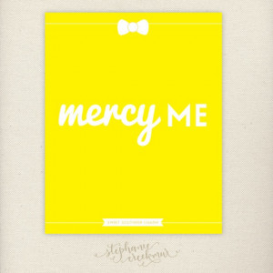 Southern Sayings | Mercy Me Print