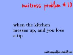 Waitress Problems More