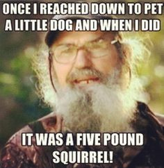 Uncle Si Quotes