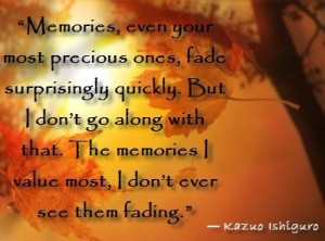 ... memories i value most i don t ever see them fading # memories # quotes