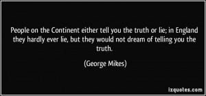 Is a Lie Not Telling the Truth Quote