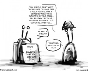 Dont threaten me ...