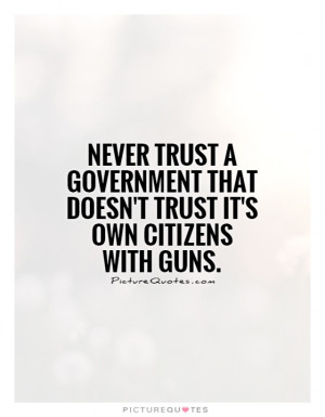 Government Quotes Pro Gun Quotes