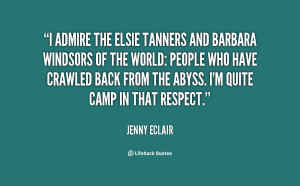quote-Jenny-Eclair-i-admire-the-elsie-tanners-and-barbara-12306.png