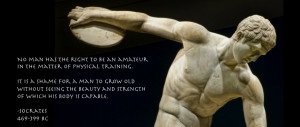 Displaying (13) Gallery Images For Socrates Quotes On Fitness...