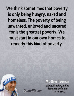 that poverty is only being hungry, naked and homeless. The poverty ...