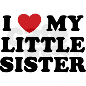 Simply Perfect Quotes & Sayings Â I Love My Little Sister Quotes