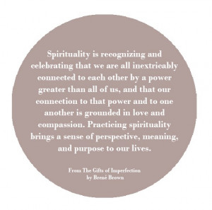 What Is Spirituality? — Brené Brown