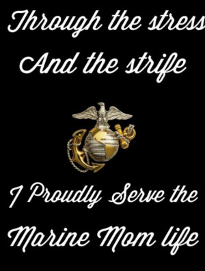 MARINE MOM PRIDE! so very proud of my brave Marine son & all of our ...