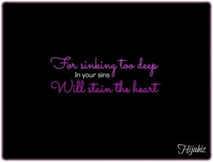 Sink not too deep in your sins