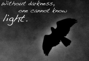 ... quotations image quotes crow darkness light sayings typography black