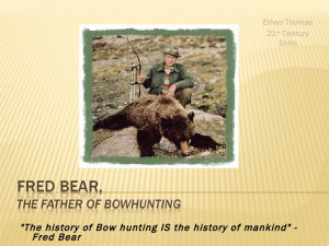 Fred Bear Hunting Quotes