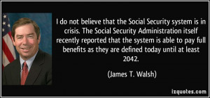 that the Social Security system is in crisis. The Social Security ...