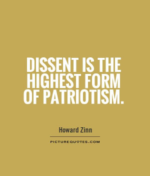 patriotism dissent quotesgram quotations