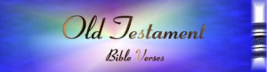 Old Testament Bible Verses